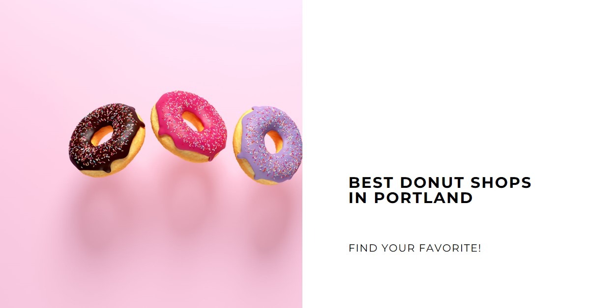 Best Donut Shops in Portland