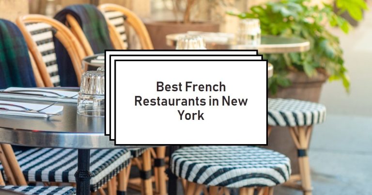 10 Best French Restaurants in New York